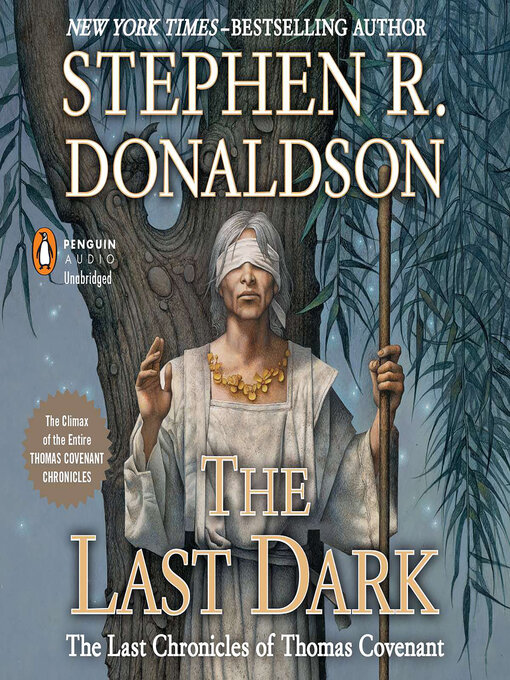 Title details for The Last Dark by Stephen R. Donaldson - Available